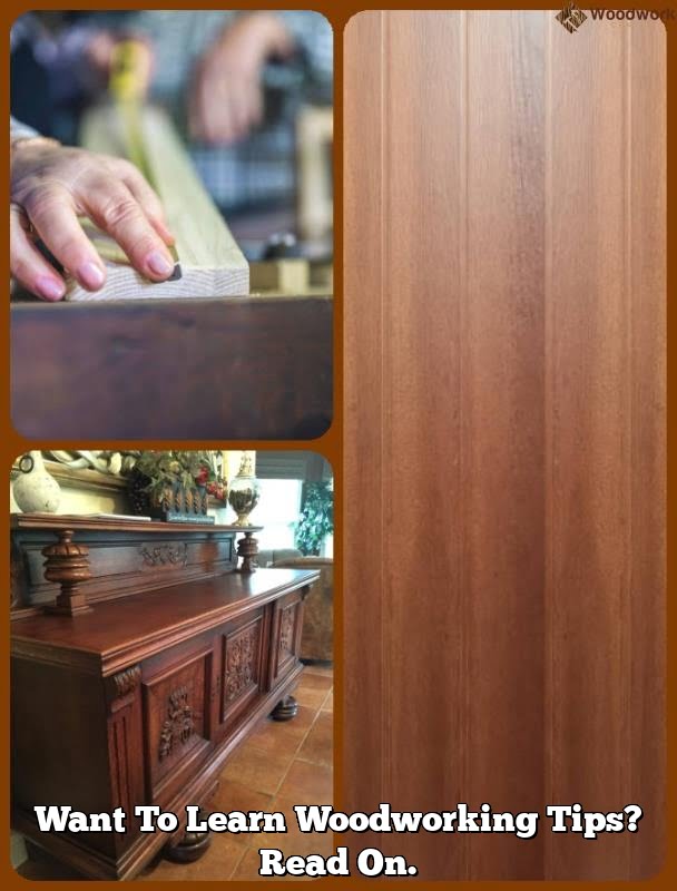Intend To Discover Woodworking Tips? Continue reading