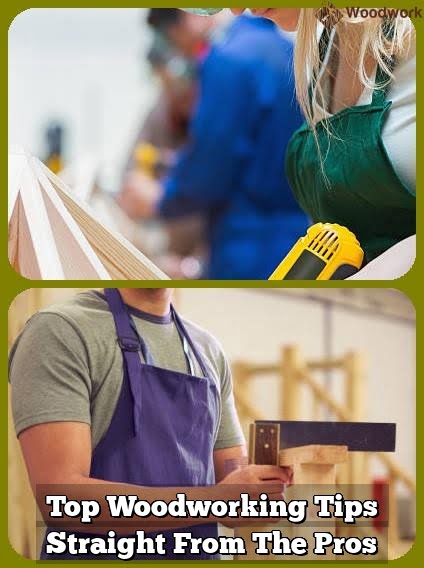 Leading Woodworking Tips From The Pros