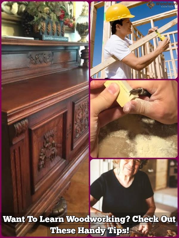 Wish To Discover Woodworking? Look into These Useful Tips!