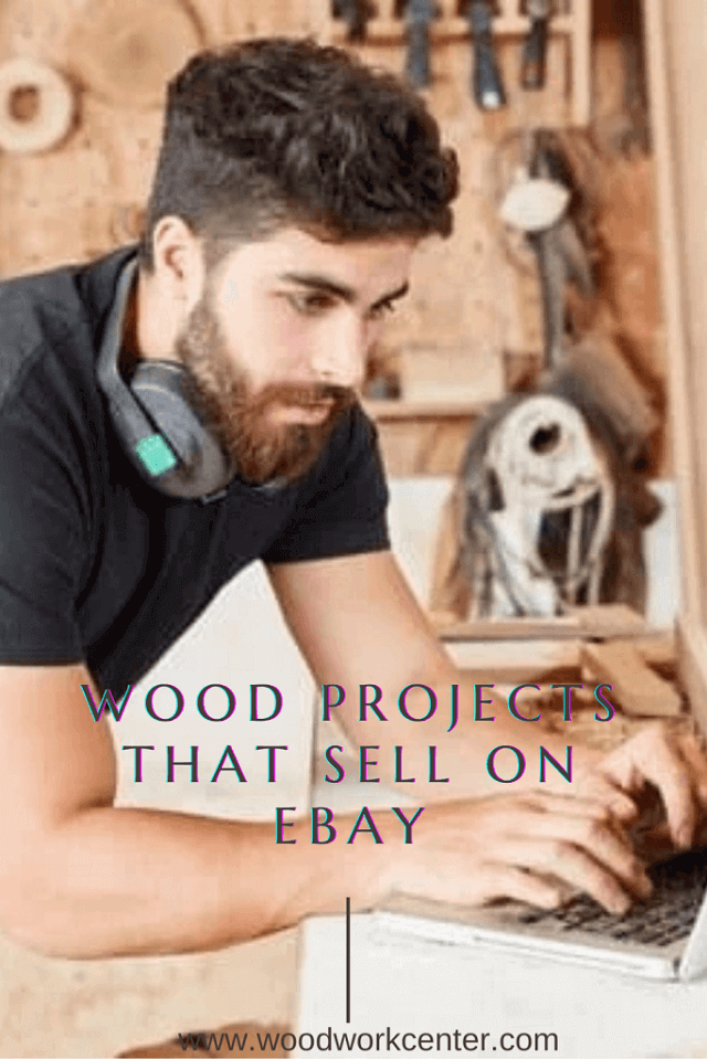 Wood Projects That Sell On Ebay (1)